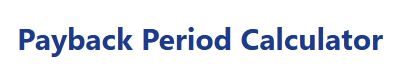 Payback Period Calculator